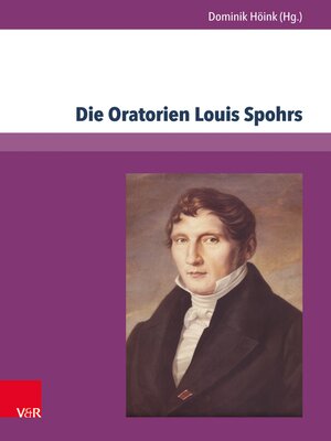 cover image of Die Oratorien Louis Spohrs